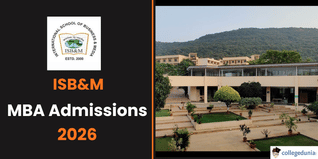 ISB&M MBA Admission 2026-28 Open for All Campuses; Apply Online Now @isbmb.ac.in